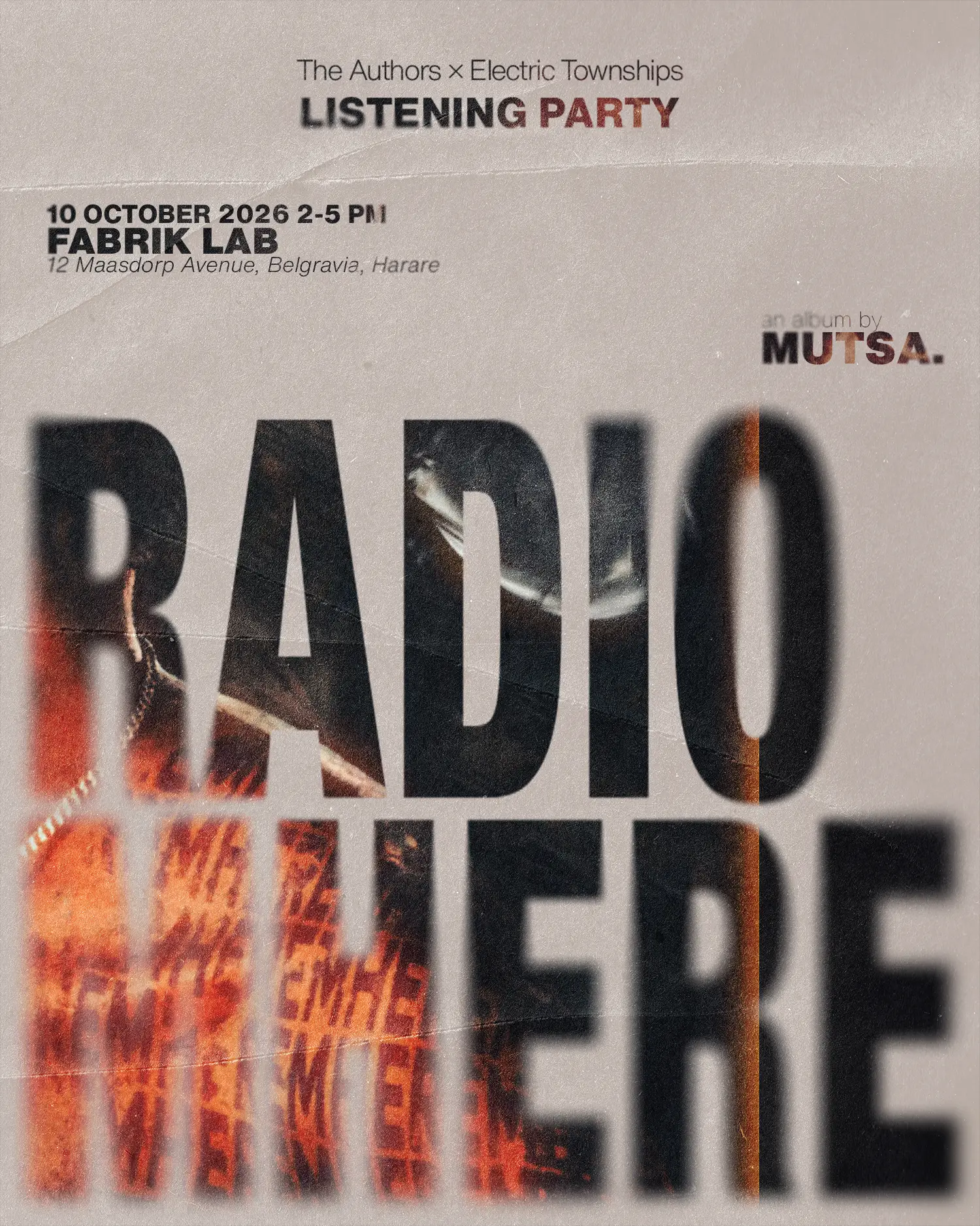 Listening party flyer: 10 October 2026, 2-5 PM, Fabrik Lab, 12 Maasdorp Avenue, Belgravia, Harare